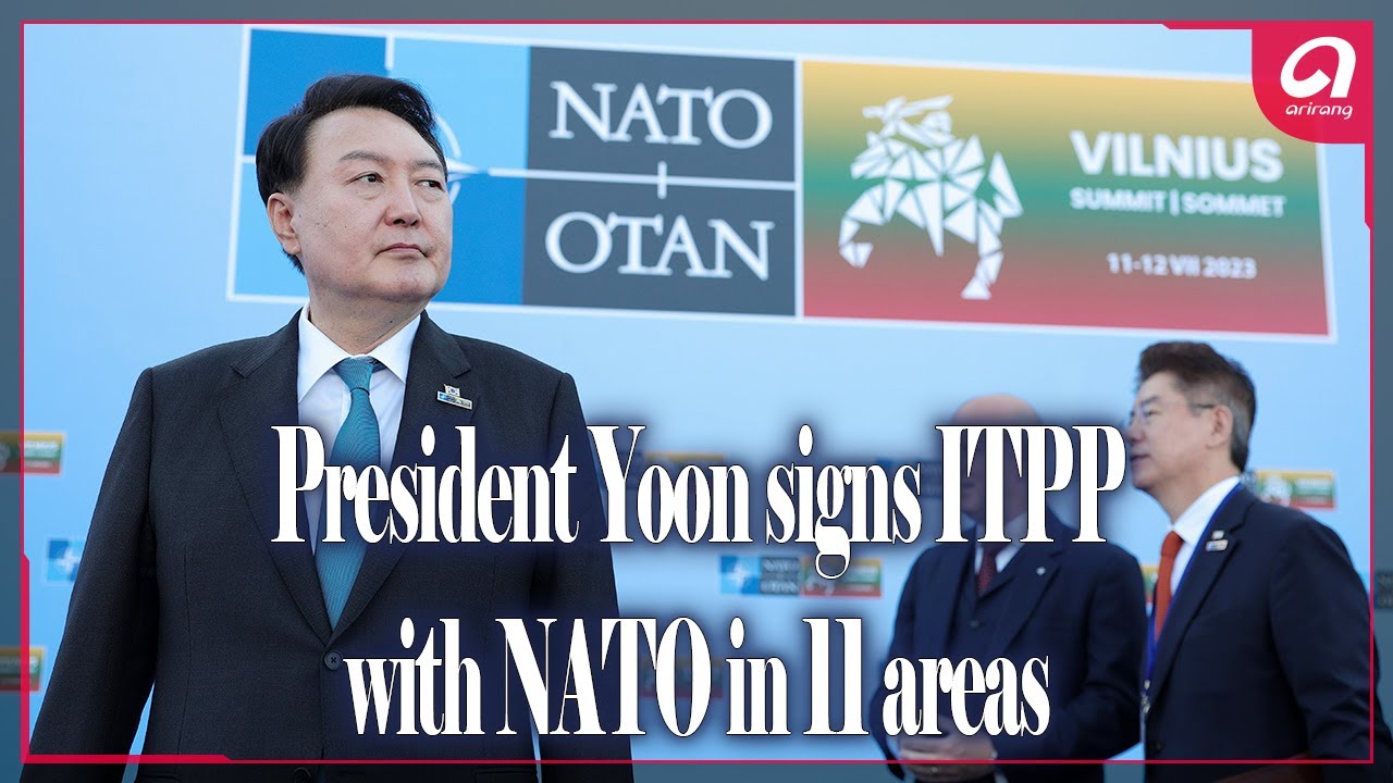 President Yoon signs ITPP with NATO in 11 areas