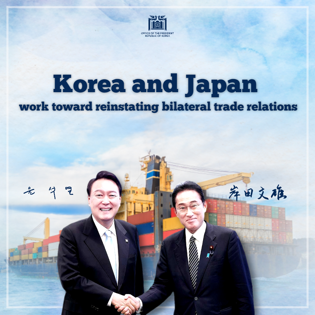 Korea-Japan Trade Relations Fully Reinstated! slide 1